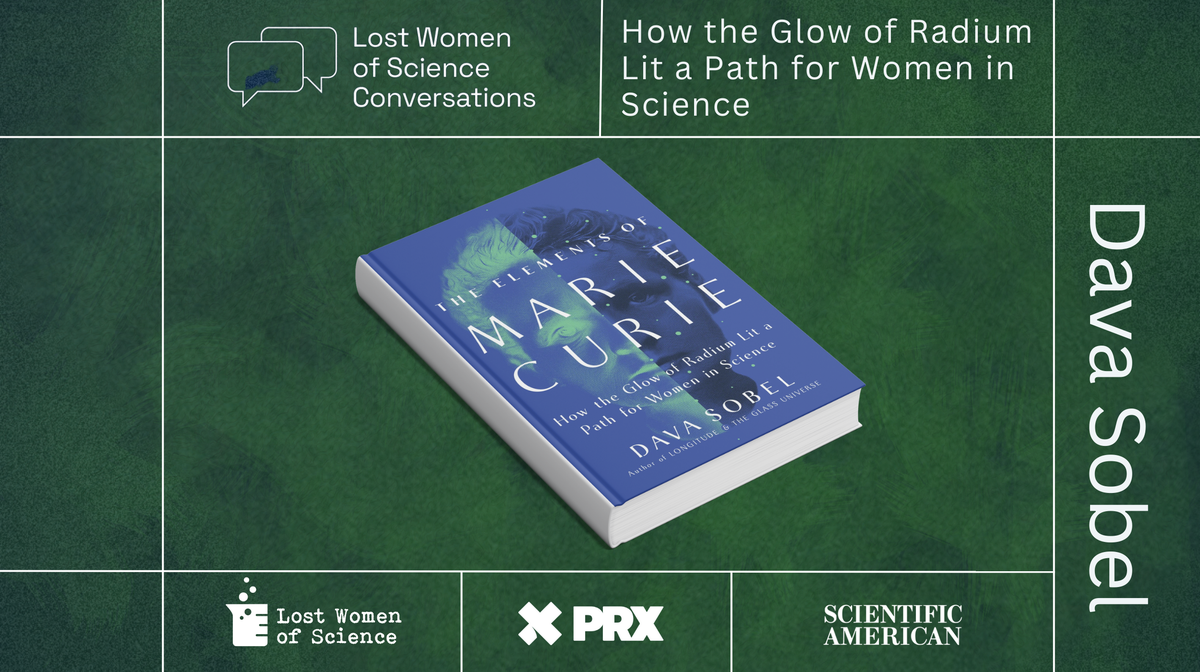 Marie Curie’s Mentorship Led to Networks of Support for Female Scientists